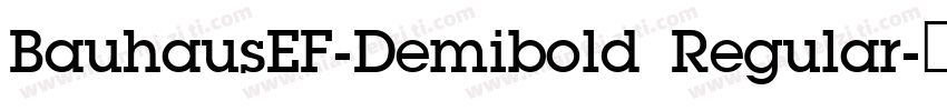 BauhausEF-Demibold Regular字体转换